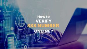 How to Verify SSS Number Online (Retrieve Your SSS Number)