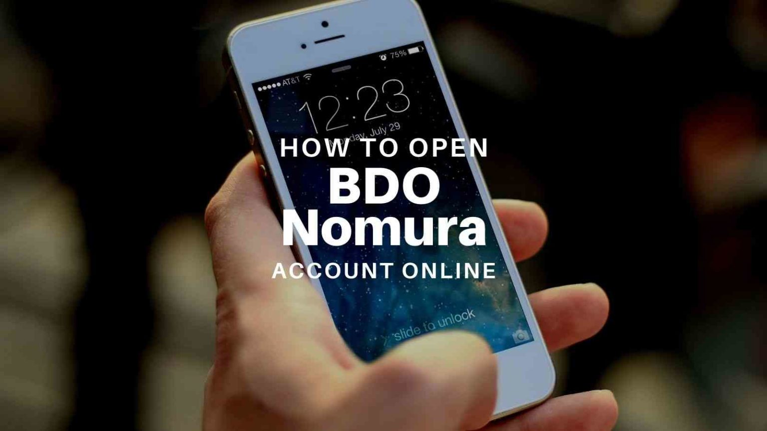 guides-how-to-open-bdo-nomura-account-online